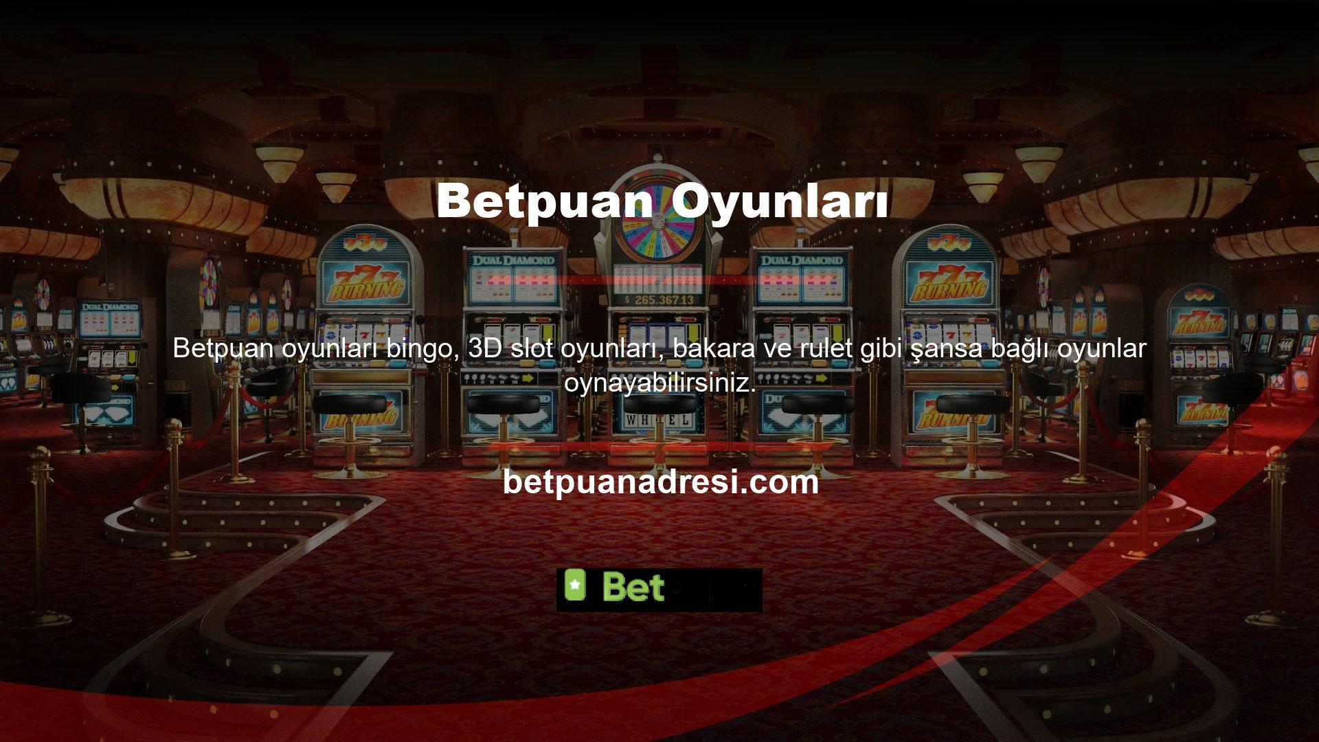 Güncelleme sırasında Betpuan Oyunları Sanal Oyun Türlerini farklı zamanlarda kontrol edebilirsiniz